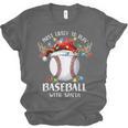 Most Likely To Play Baseball With Santa Christmas Xmas Unisex Jersey T-Shirt