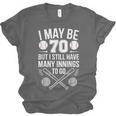 I May Be 70 Baseball Player 70th Birthday Party Unisex Jersey T-Shirt I May Be 70 Baseball Player 70th Birthday Party Unisex Jersey T-Shirt