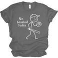 No Baseball Game Today Sad Stickfigure Baseball Player Unisex Jersey T-Shirt