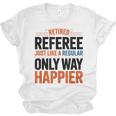 Retired Basketball Referee For Baseball Refs Unisex Jersey T-Shirt