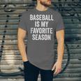 Baseball Is My Favorite Season Baseball Player Unisex Jersey T-Shirt Baseball Is My Favorite Season Baseball Player Unisex Jersey T-Shirt