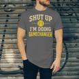 Shut Up I'm Doing Gamechanger Baseball Softball Cheer Unisex Jersey T-Shirt Shut Up I'm Doing Gamechanger Baseball Softball Cheer Unisex Jersey T-Shirt