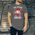 Valentines Day Six Seven Bruh 6 7 Meme Baseball Drip Boys Unisex Jersey T-Shirt