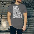 Women's Moms Against Umpires Parents Mom Baseball Sarcastic Unisex Jersey T-Shirt Women's Moms Against Umpires Parents Mom Baseball Sarcastic Unisex Jersey T-Shirt