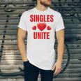 Singles Unite Valentines Day Humor For Singles Raglan Baseball Tee Unisex Jersey T-Shirt Singles Unite Valentines Day Humor For Singles Raglan Baseball Tee Unisex Jersey T-Shirt