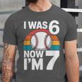 I Was 6 Now Im 7 Baseball Birthday Age 7 Unisex Jersey T-Shirt