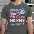 Baseball Or Bows Your Mommy Loves You Gender Reveal Matching Unisex Jersey T-Shirt