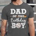 Dad Of The Birthday Boy Baseball Bday Family Unisex Jersey T-Shirt Dad Of The Birthday Boy Baseball Bday Family Unisex Jersey T-Shirt