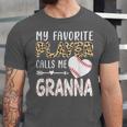 My Favorite Player Calls Me Granna Baseball Leopard Unisex Jersey T-Shirt My Favorite Player Calls Me Granna Baseball Leopard Unisex Jersey T-Shirt