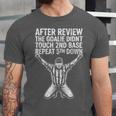 Football Baseball Soccer Referee Joke Tee Football Fan Unisex Jersey T-Shirt Football Baseball Soccer Referee Joke Tee Football Fan Unisex Jersey T-Shirt