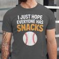 I Just Hope Everyone Has Snacks Baseball Game Day Fan Unisex Jersey T-Shirt I Just Hope Everyone Has Snacks Baseball Game Day Fan Unisex Jersey T-Shirt