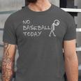 No Baseball Today Sad Stickman Sports Fan Unisex Jersey T-Shirt