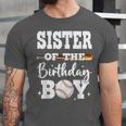 Sister Of The Birthday Boy Baseball Bday Family Unisex Jersey T-Shirt Sister Of The Birthday Boy Baseball Bday Family Unisex Jersey T-Shirt