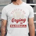 Baseball Game Day There Is No Crying In Baseball Unisex Jersey T-Shirt Baseball Game Day There Is No Crying In Baseball Unisex Jersey T-Shirt