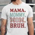 Mama Mommy Mom Bruh Baseball Mom Life Unisex Jersey T-Shirt