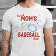 Tired Baseball Mom Club Baseball Mama Mother's Day Unisex Jersey T-Shirt Tired Baseball Mom Club Baseball Mama Mother's Day Unisex Jersey T-Shirt