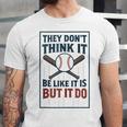 They Don’t Think It Be Like It Is But It Do Baseball Unisex Jersey T-Shirt They Don’t Think It Be Like It Is But It Do Baseball Unisex Jersey T-Shirt