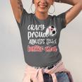 Crazy Proud Soccer Baseball Player Mom Ball Mother Unisex Jersey T-Shirt Crazy Proud Soccer Baseball Player Mom Ball Mother Unisex Jersey T-Shirt