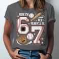 6 Year Old Birthday 67 Trend Baseball Now I’m 6 Next Year 7 Unisex Jersey T-Shirt