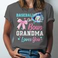 Baseball Or Bows Your Grandma Loves You Gender Reveal Unisex Jersey T-Shirt Baseball Or Bows Your Grandma Loves You Gender Reveal Unisex Jersey T-Shirt