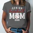 Baseball Senior Mom Of A Senior Baseball Player Mom 2026 Unisex Jersey T-Shirt