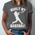 Built By Baseball Baseball For Men Women Boys Players Unisex Jersey T-Shirt Built By Baseball Baseball For Men Women Boys Players Unisex Jersey T-Shirt