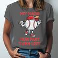 Hit Hard Run Fast Turn Left Baseball Player Unisex Jersey T-Shirt