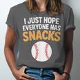 I Just Hope Everyone Has Snacks Baseball Game Day Fan Unisex Jersey T-Shirt I Just Hope Everyone Has Snacks Baseball Game Day Fan Unisex Jersey T-Shirt