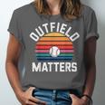 Outfield Matters Baseball Outfielder Athlete Sports Unisex Jersey T-Shirt