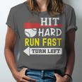 Women's Hit Hard Run Fast Turn Left Baseball Quote Fan Coach Unisex Jersey T-Shirt Women's Hit Hard Run Fast Turn Left Baseball Quote Fan Coach Unisex Jersey T-Shirt