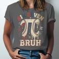 Women's Six Seven 67 Bruh 6 7 Happy Pi Day Baseball Be Irrational Unisex Jersey T-Shirt Women's Six Seven 67 Bruh 6 7 Happy Pi Day Baseball Be Irrational Unisex Jersey T-Shirt