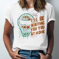 Baseball Catcher Waiting At Home Aggressive Player Quote Unisex Jersey T-Shirt Baseball Catcher Waiting At Home Aggressive Player Quote Unisex Jersey T-Shirt