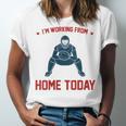 I'm Working From Home Today Baseball Lover Men Women Unisex Jersey T-Shirt