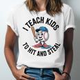 I Teach Kids To Hit And Steal Baseball Softball Coach Unisex Jersey T-Shirt I Teach Kids To Hit And Steal Baseball Softball Coach Unisex Jersey T-Shirt