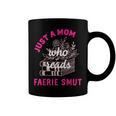Romantasy Merch For Moms Reads Fairy Smut Spicy Book Lover Coffee Mug Black Romantasy Merch For Moms Reads Fairy Smut Spicy Book Lover Coffee Mug Black