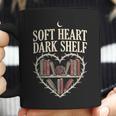 Soft Heart Dark Shelf Dark Romance Book Lover Goth Reading Coffee Mug Soft Heart Dark Shelf Dark Romance Book Lover Goth Reading Coffee Mug
