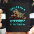 Unearth A Story At The Library Dinosaur Reading Coffee Mug