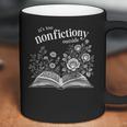It's Too Nonfictiony Outside Wildflower Book Lover Bookish Coffee Mug