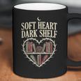 Soft Heart Dark Shelf Dark Romance Book Lover Goth Reading Coffee Mug Soft Heart Dark Shelf Dark Romance Book Lover Goth Reading Coffee Mug