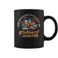 Emotionally Attached To Fictional Characters Book Reading Coffee Mug