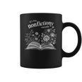 It's Too Nonfictiony Outside Wildflower Book Lover Bookish Coffee Mug
