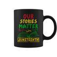 Our Stories Matter Juneteenth 1865 History Women's Reading Coffee Mug