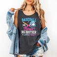 Baseball Or Bows Big Brother Loves You Gender Pink Or Blue Comfort Colors Tank Top Pepper