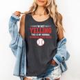 I'm Not Yelling This Is My Normal Baseball Mom Voice Comfort Colors Tank Top Pepper I'm Not Yelling This Is My Normal Baseball Mom Voice Comfort Colors Tank Top Pepper
