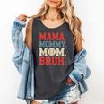 Mama Mommy Mom Bruh Baseball For Women Grandma Mother's Day Comfort Colors Tank Top Pepper Mama Mommy Mom Bruh Baseball For Women Grandma Mother's Day Comfort Colors Tank Top Pepper