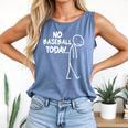 Baseball Lover Sad Stick No Baseball Today Comfort Colors Tank Top Blue Jean Baseball Lover Sad Stick No Baseball Today Comfort Colors Tank Top Blue Jean