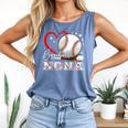 Baseball Nona Family Matching Cute Baseball Lover Comfort Colors Tank Top Blue Jean