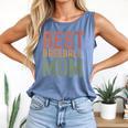 Best Baseball Mom Sports Cute Moms Day Comfort Colors Tank Top Blue Jean