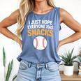 I Just Hope Everyone Has Snacks Baseball Game Day Fan Comfort Colors Tank Top Blue Jean I Just Hope Everyone Has Snacks Baseball Game Day Fan Comfort Colors Tank Top Blue Jean