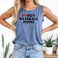 I Love Hot Baseball Moms Red Heart Comfort Colors Tank Top Blue Jean